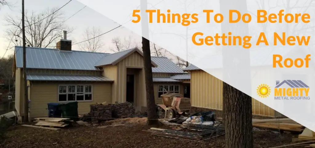 5 Things You Should Do Before Getting a New Roof