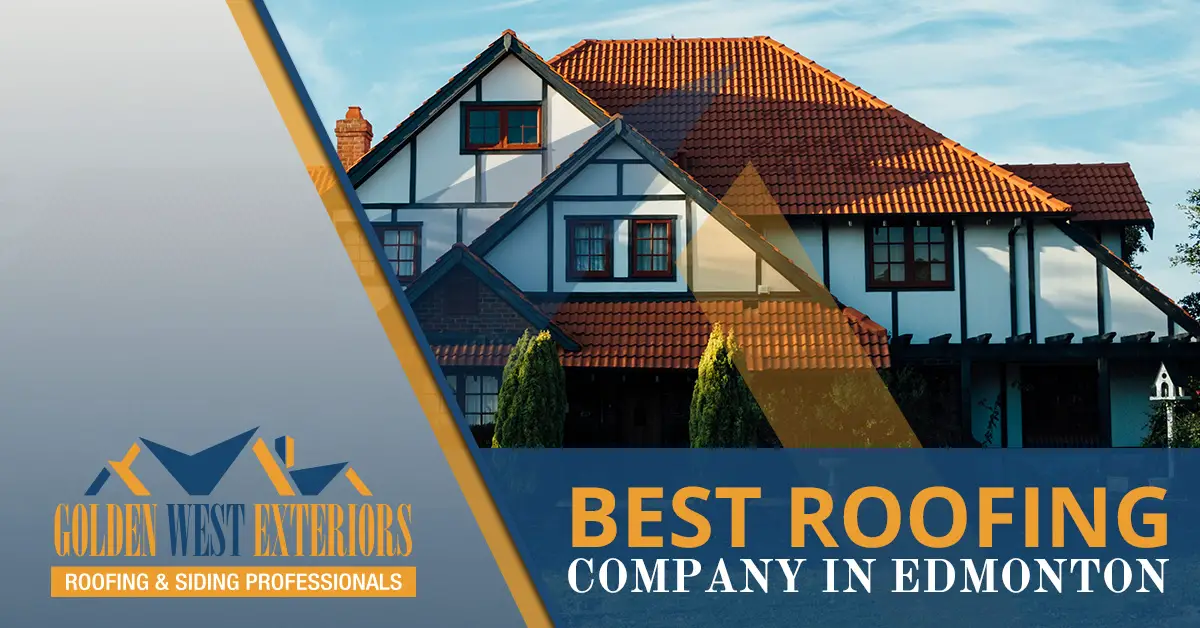Best Roofing Company In Edmonton