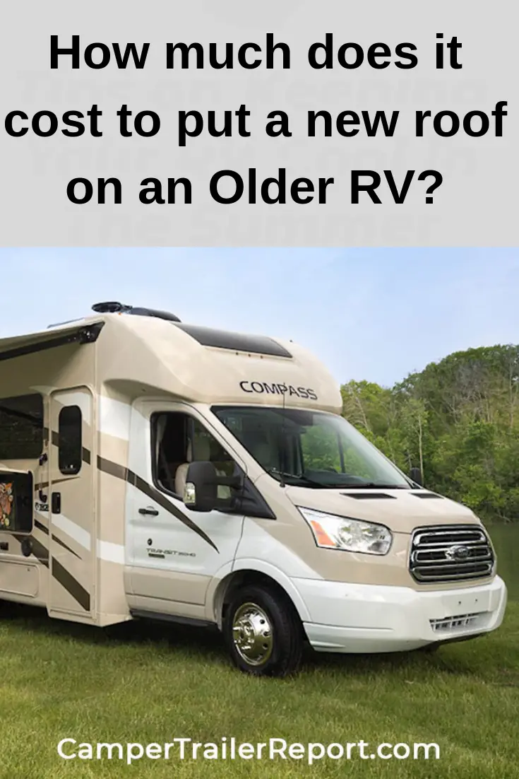 How much does it cost to put a new roof on an Older RV?