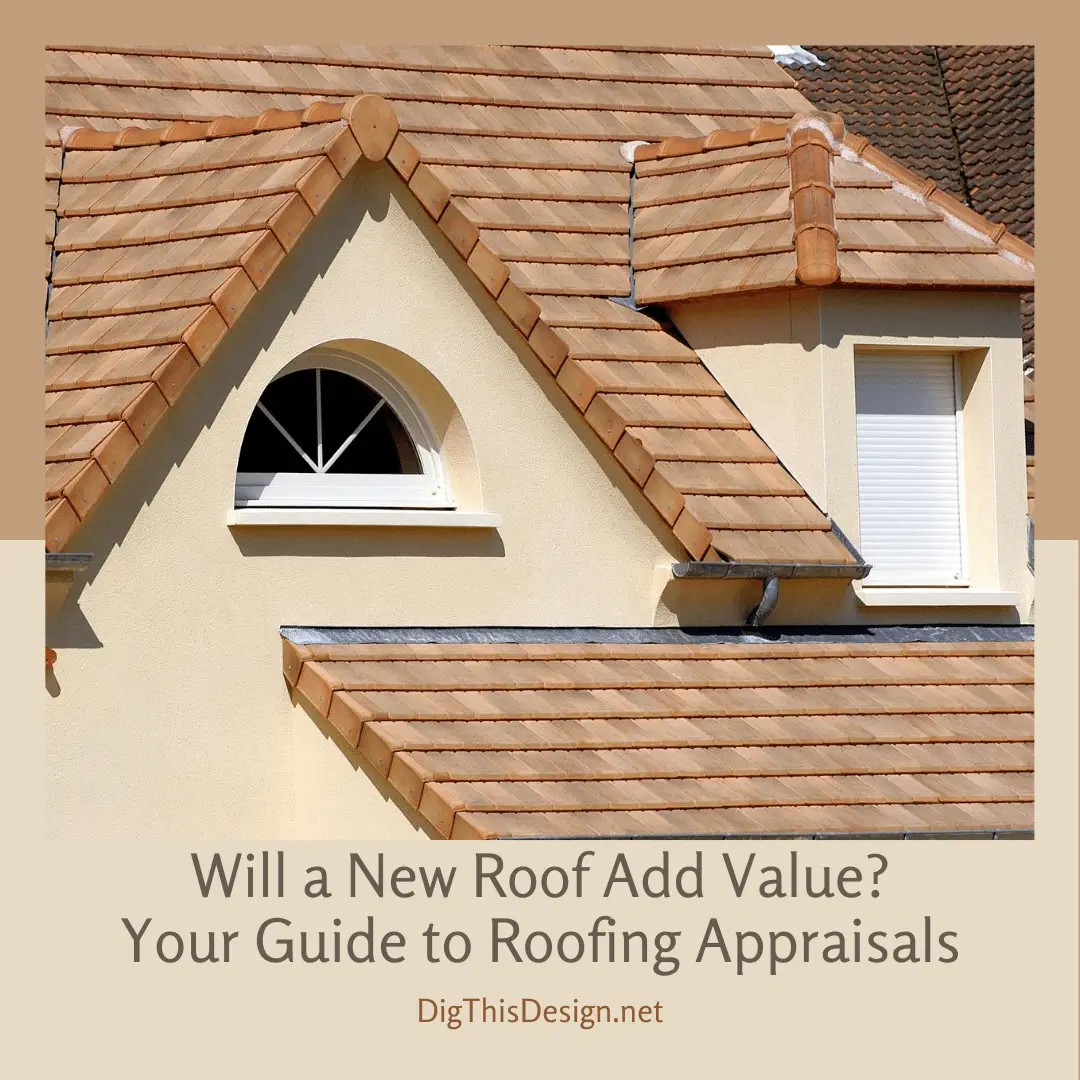 How Much Value Does a New Roof Add? A Look at Appraisals and Roofing ...