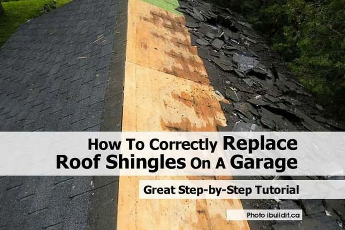 How To Correctly Replace Roof Shingles On A Garage
