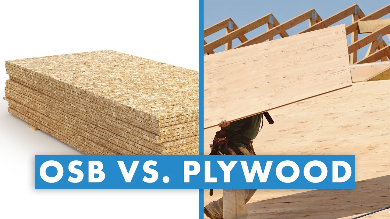 Osb Vs Plywood For Roofing