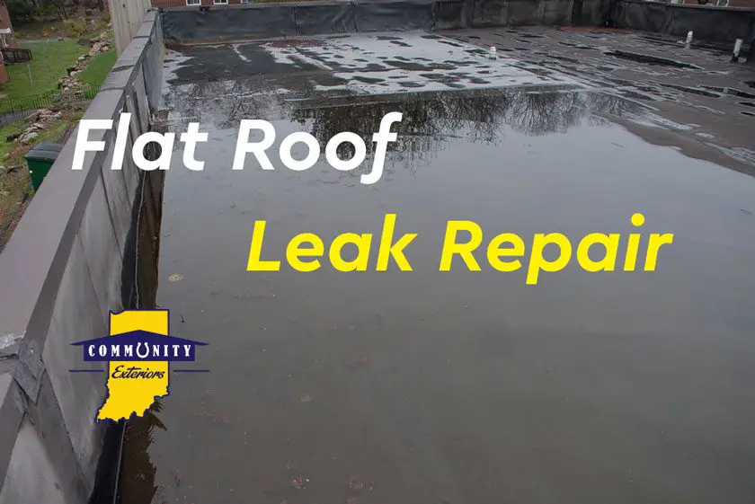 Roofers help you with Flat Roof Leak Repair!