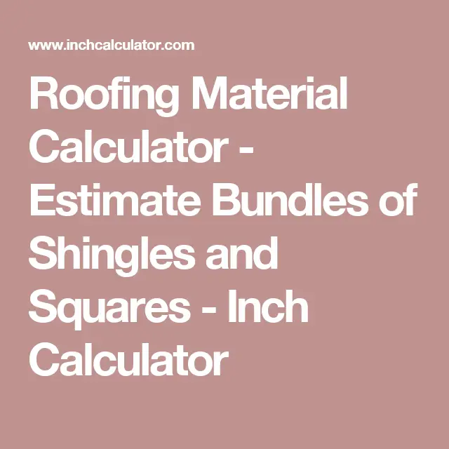 Roofing Material Calculator