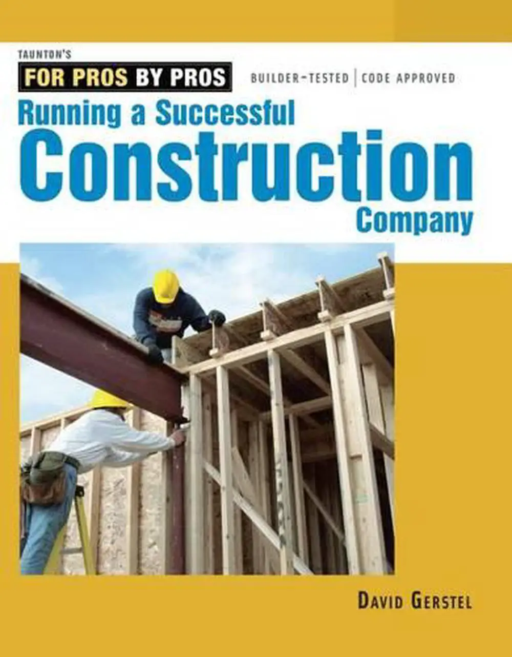 Running a Successful Construction Company by David Gerstel ...