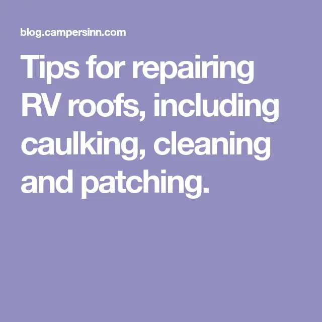 RV Owners Course: Roof Maintenance